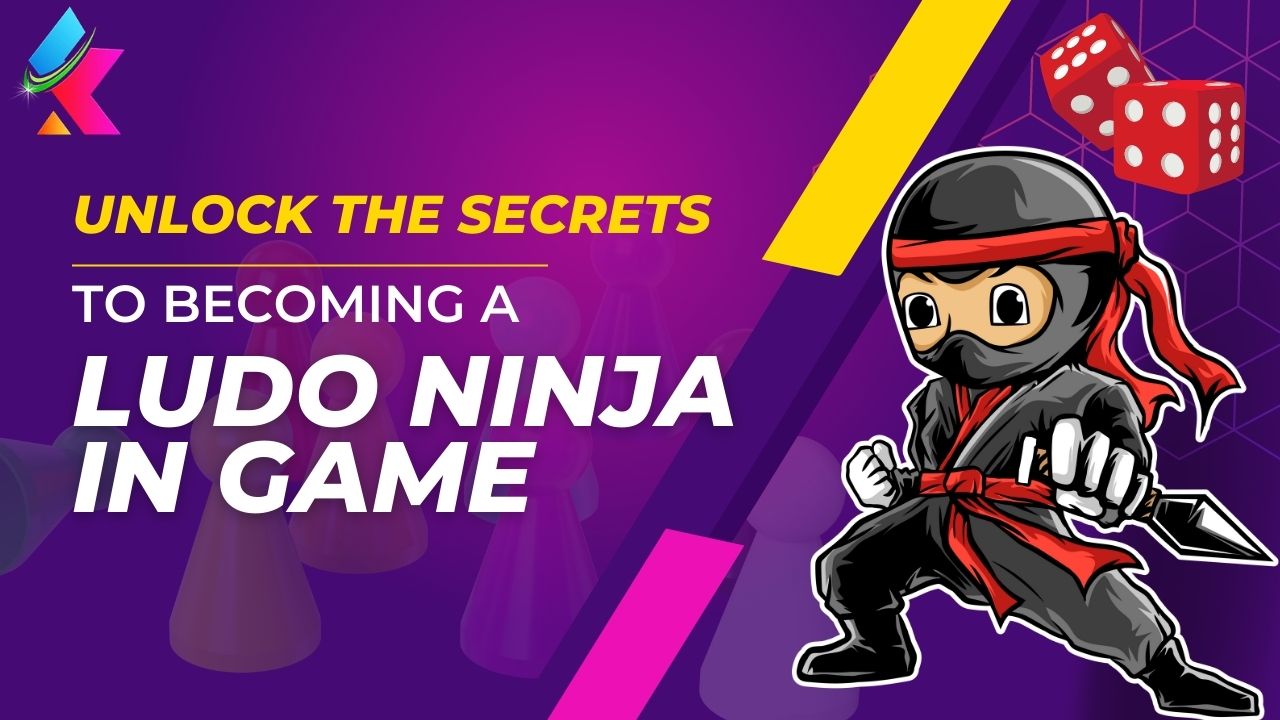 Unlock the Secrets to Becoming a Ludo Ninja in Game