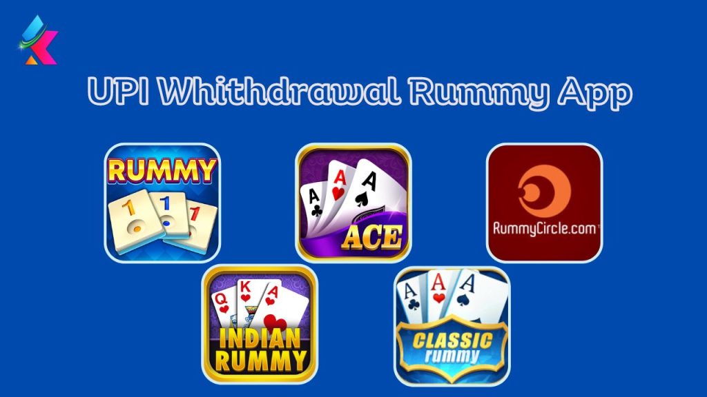 UPI Whithdrawal Rummy App