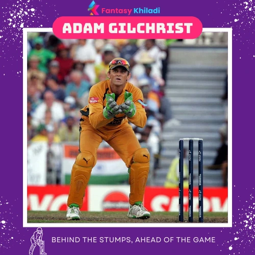 Adam Gilchrist - Behind the Stumps, Ahead of the Game