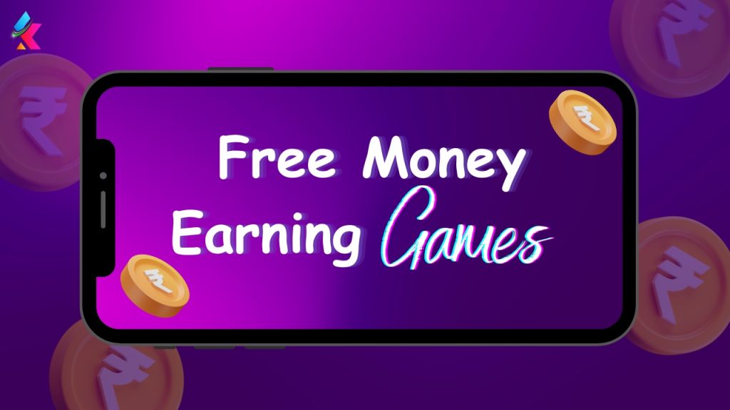 Free Money Earning games