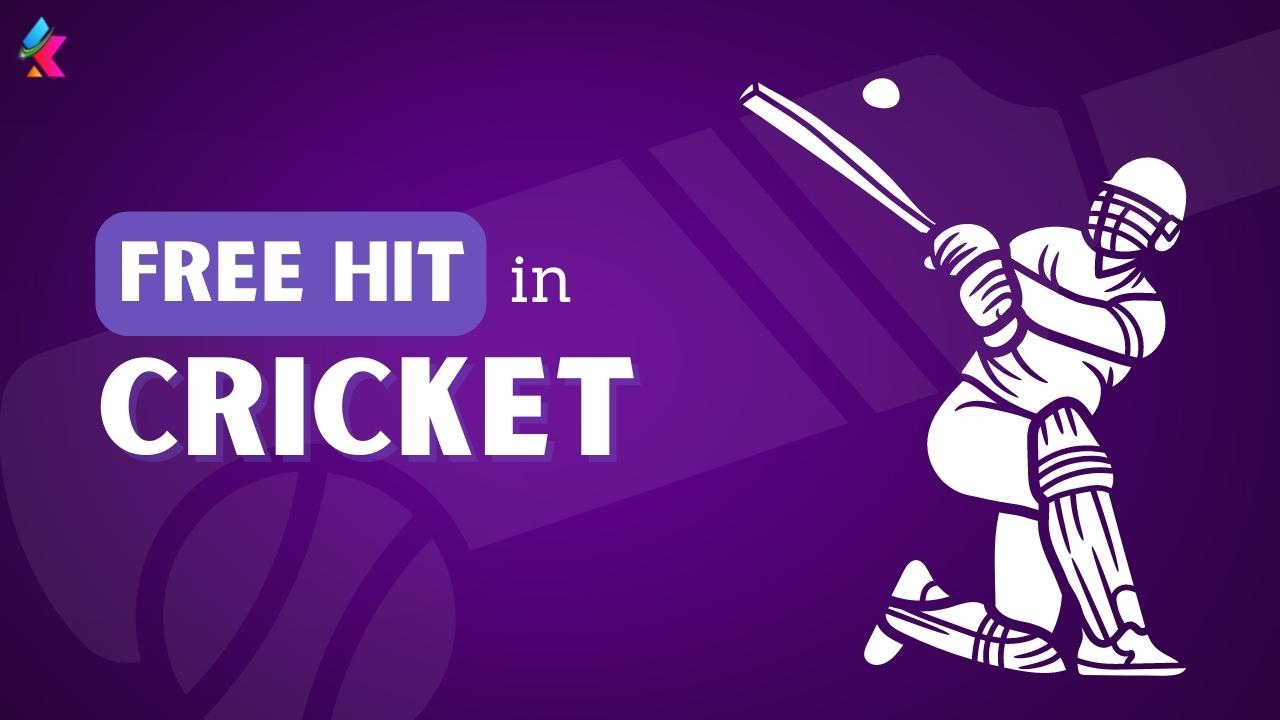 free hit in cricket