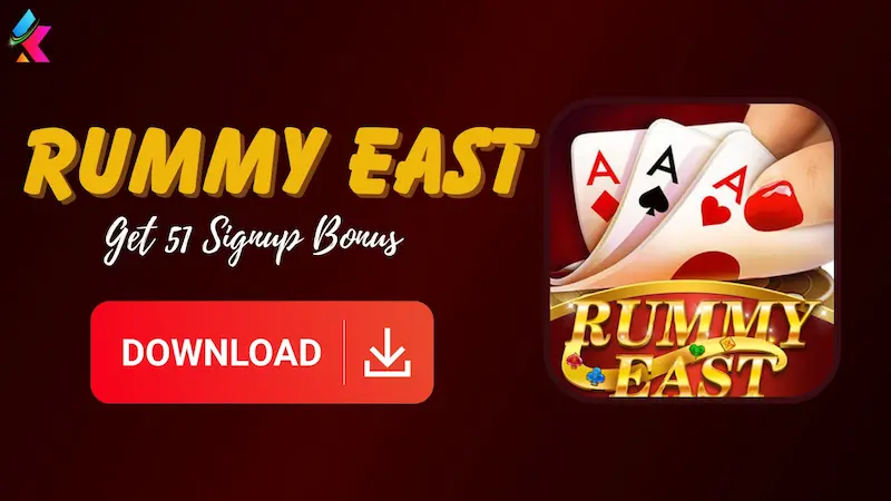 Rummy East: ₹51+ Bonus