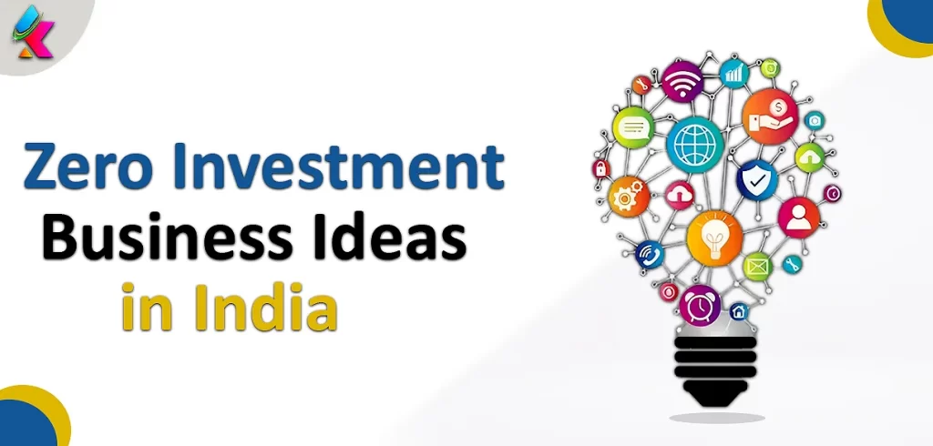 zero investment business ideas in India