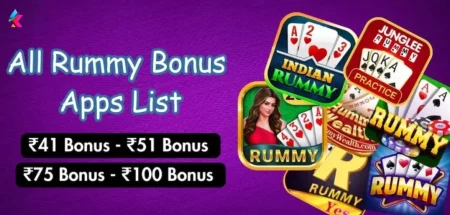 All Rummy App Bonus List