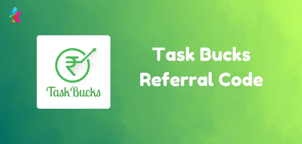 Task Bucks Referral code