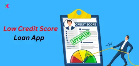 Top 15 Low Credit Score Loan App List in India 2024