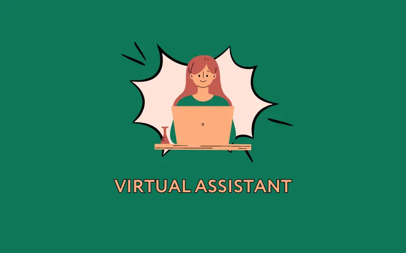 Virtual Assistance