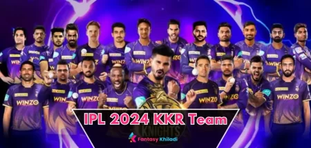 IPL 2024 KKR Team - Released, Retained and Target Players, Captain, Coaching Staff