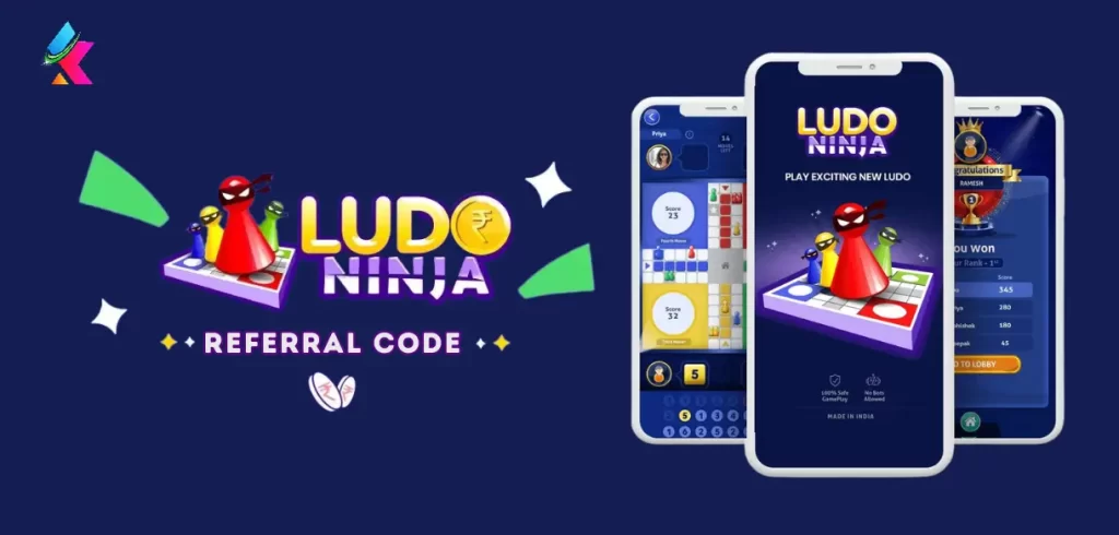 Ludo Ninja Referral Code: Earn ₹30 Signup Bonus