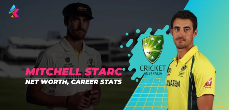 Mitchell Starc Net Worth 2025: Salary, House Collection, Early Life & Wife Mitchell Starc Net Worth 2024, IPL Salary, Career, Family