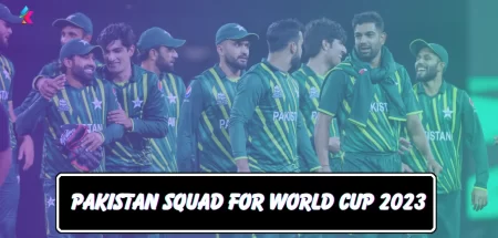 Pakistan Squad for World cup 2023