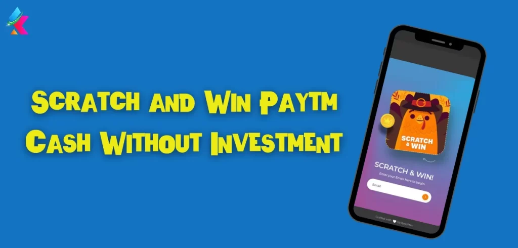 Scratch and Win Paytm Cash Without Investment