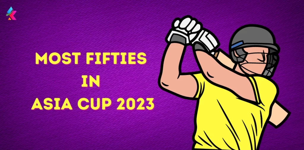 most fifties in asia cup