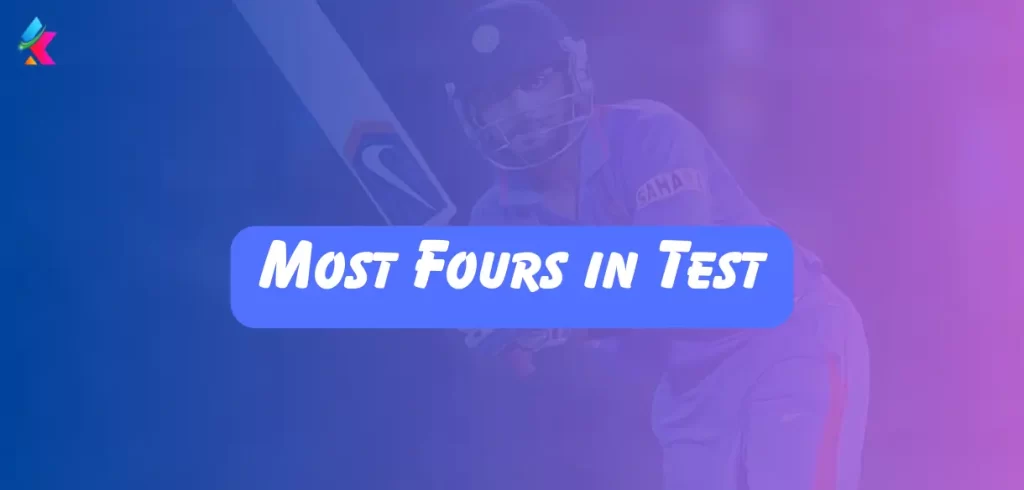 most fours in test
