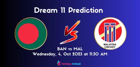 BAN vs MAL dream11 prediction today match