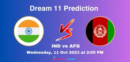 IND vs AFG dream11 prediction World Cup 2023
