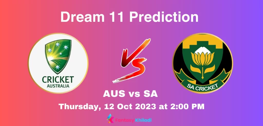 AUS vs SA dream11 prediction today match