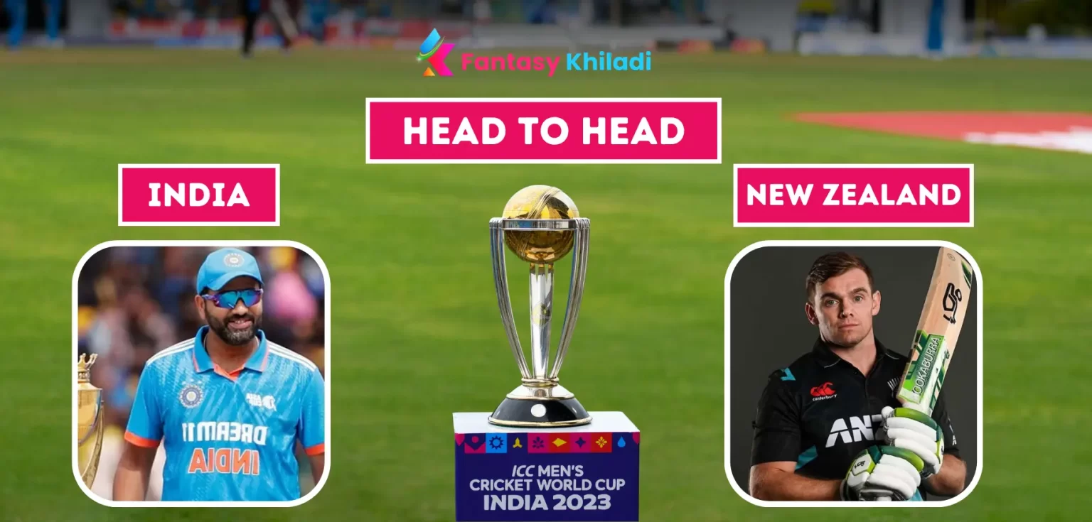 India vs New Zealand Head To Head In All Formats - ODI World Cup 2023