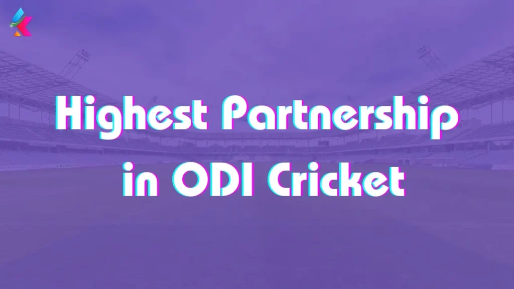 Top 10 Highest Partnership in ODI Cricket History