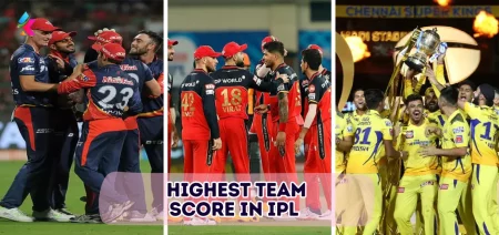 Highest Team Score In IPL 