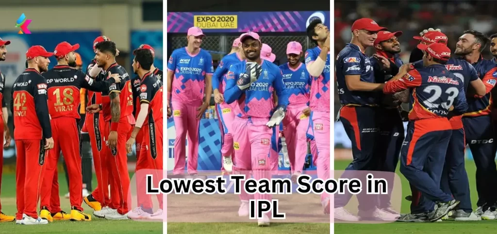 Lowest Team Score in IPL 