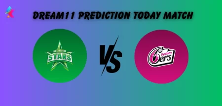 STR vs SIX Dream11 Prediction Today BBL Match