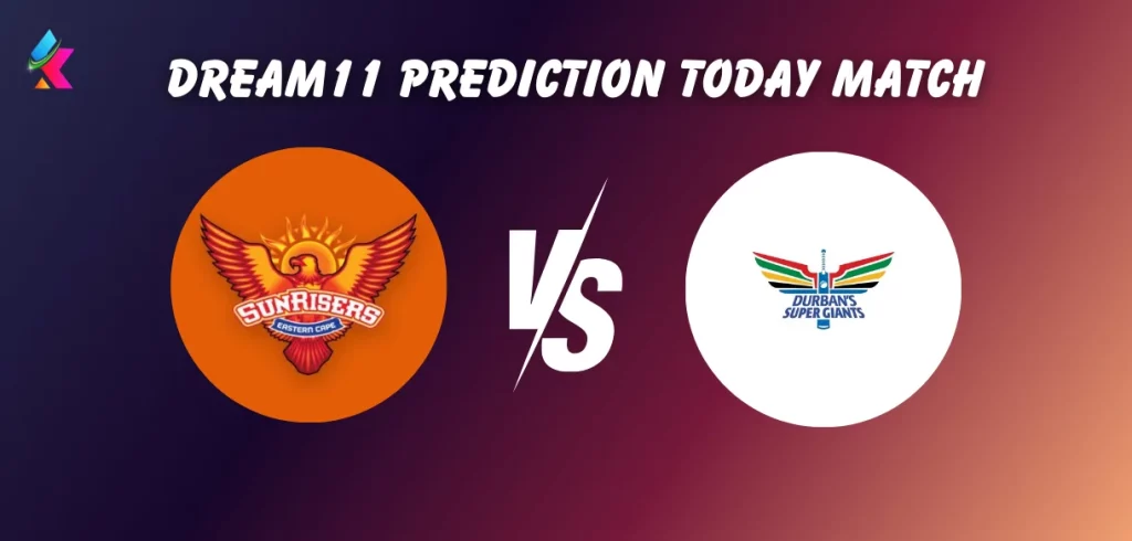 SUNE vs DSG Dream11 Prediction Today SA20 Match