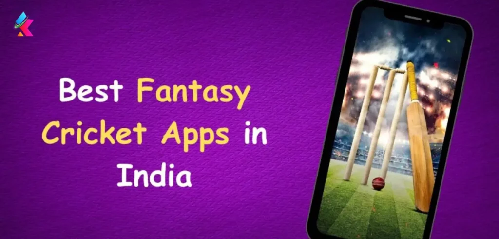 Top 10 Best Fantasy Cricket Apps in India