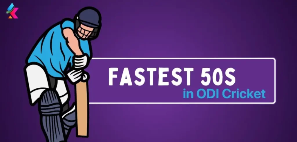 Top 10 Fastest Fifty in ODI Cricket History