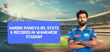 Hardik Pandya IPL stats & Records in Wankhede stadium
