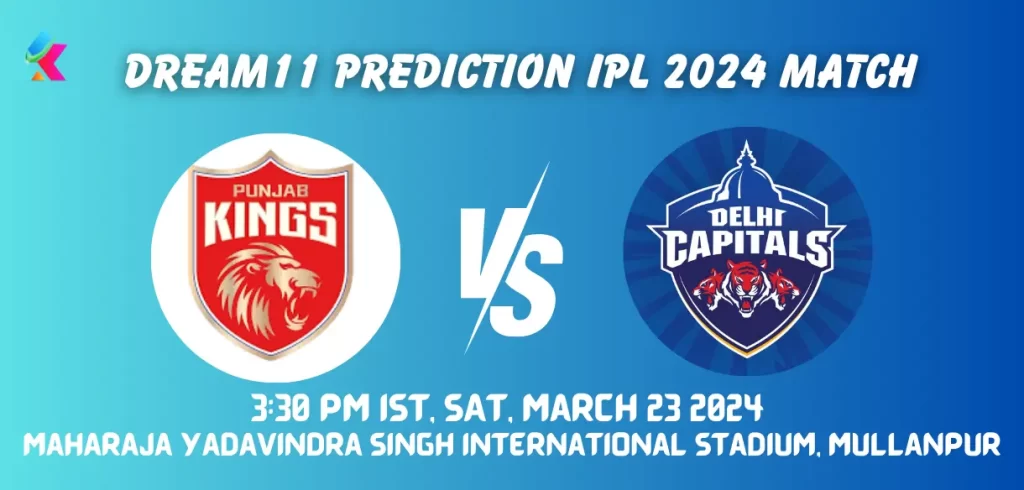 PBKS vs DC Dream11 Prediction Today Match