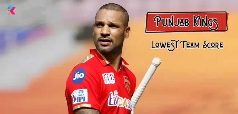 Punjab Kings Lowest Score in IPL