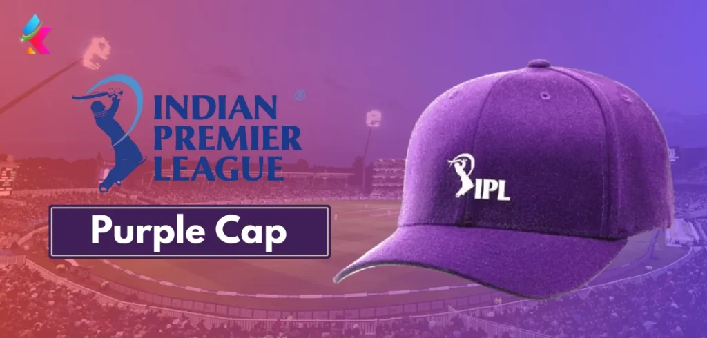 Purple Cap in IPL