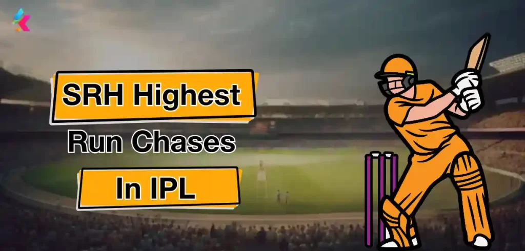 SRH highest run chases in IPL 