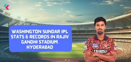 Washington Sundar IPL stats & Records in Rajiv Gandhi Stadium, Hyderabad