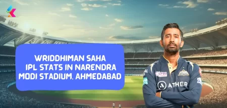 Wriddhiman Saha IPL Stats in Narendra Modi Stadium, Ahmedabad