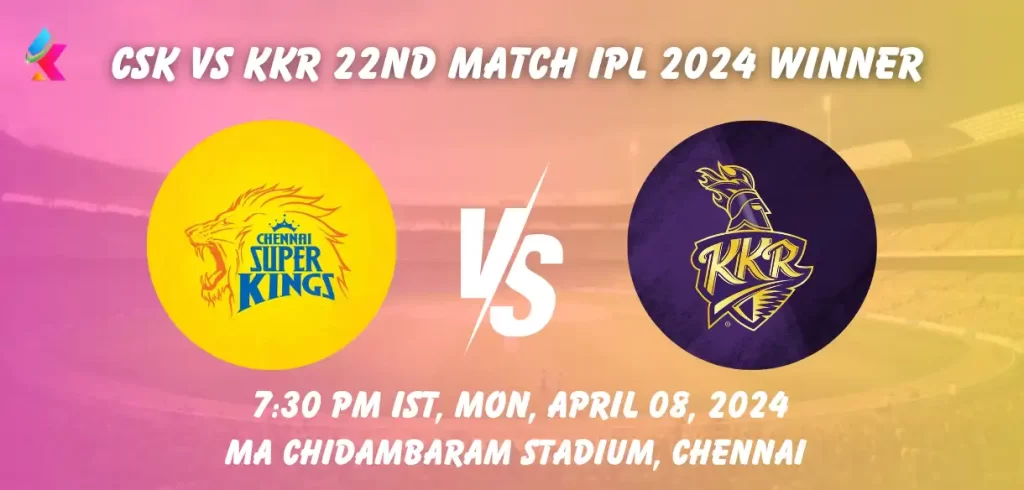 CSK vs KKR IPL 2024 Match Winner Prediction