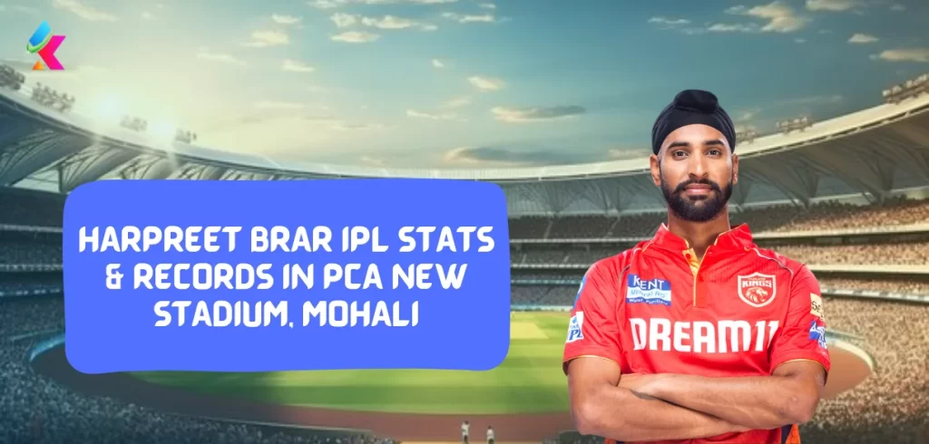 Harpreet Brar IPL stats & Records in PCA New Stadium, Mohali