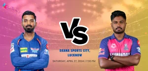 LKN vs RR Dream11 Prediction Today IPL 2024 Match