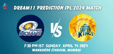 MI vs CSK Dream11 Prediction Today Match