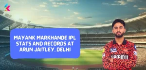 Mayank Markhande IPL Stats and Records at Arun Jaitley, Delhi