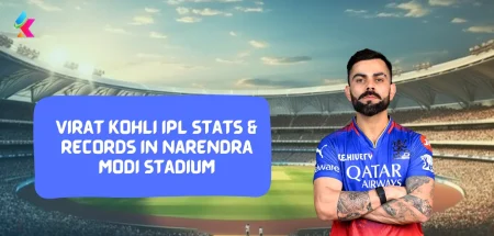Virat Kohli IPL Stats & Records in Narendra Modi Stadium