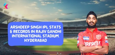 Arshdeep Singh IPL Stats & Records in Rajiv Gandhi International Stadium, Hyderabad