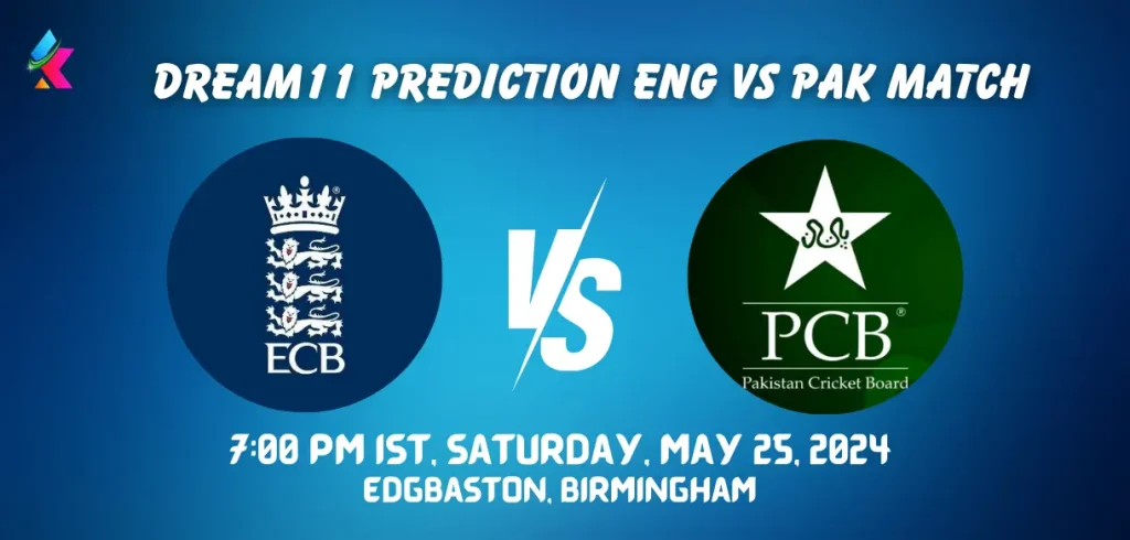 ENG vs PAK Dream11 Prediction Today Match 2nd T20I 2024