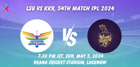 LSG vs KKR Head-to-Head in Ekana Cricket Stadium, Lucknow