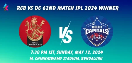 RCB vs DC IPL 2024 Match Winner Prediction