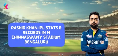 Rashid Khan IPL Stats & Records in M Chinnaswamy Stadium, Bengaluru