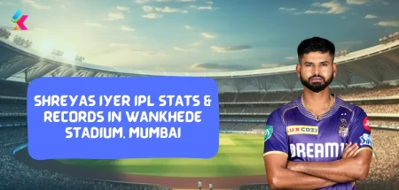Shreyas Iyer IPL Stats & Records in Wankhede Stadium, Mumbai