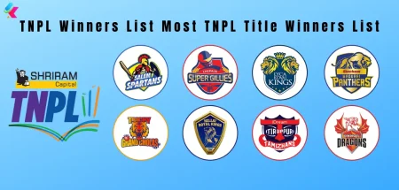 TNPL Winners List, Captains, Player of the Tournament and Most TNPL Title Winners List