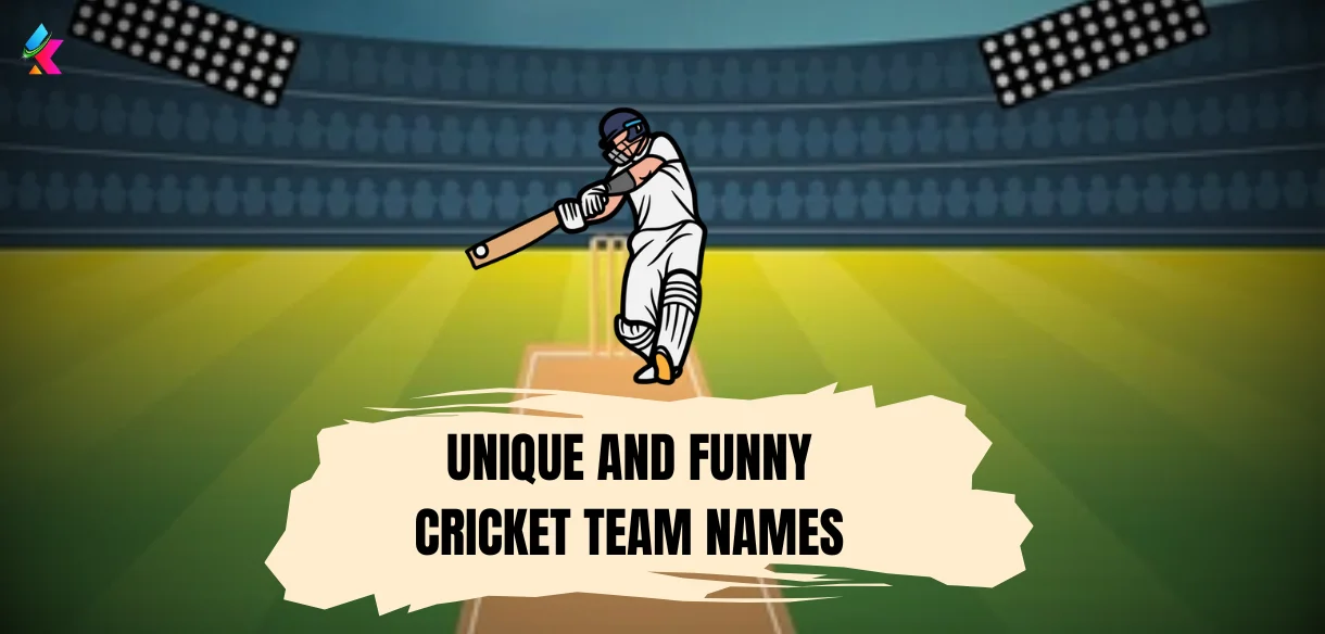 100+ Unique and Funny Cricket Team Names for 2024